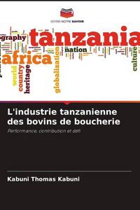 Produktbild: L'industrie tanzanienne des bovins de boucherie