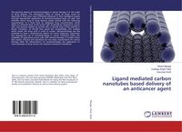 Produktbild: Ligand mediated carbon nanotubes based delivery of an anticancer agent