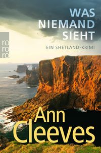 Bild vom Artikel Was niemand sieht vom Autor Ann Cleeves
