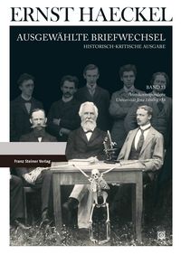 Produktbild: Ernst Haeckel: Ausgew&auml;hlte Briefwechsel. Historisch-kritische Ausgabe. Bd. 13