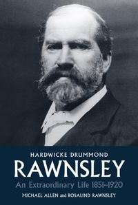 Produktbild: Allen, M: Hardwicke Drummond Rawnsley An Extraordinary Life