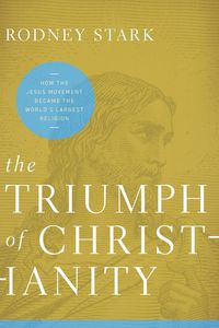 Produktbild: Triumph of Christianity, The