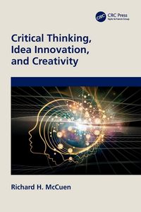 Produktbild: Critical Thinking, Idea Innovation, and Creativity