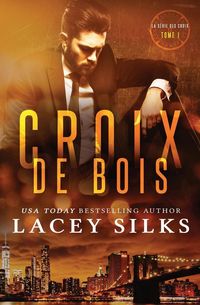 Produktbild: Croix de Bois: Bad Boys, Cowboys et Millionnaires