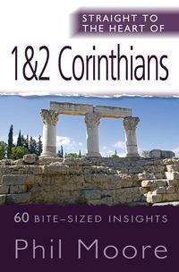 Produktbild: Straight to the Heart of 1 & 2 Corinthians