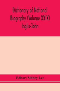 Produktbild: Dictionary Of National Biography (Volume Xxix) Inglis-John