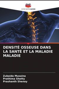 Produktbild: Densit&eacute; Osseuse Dans La Sant&eacute; Et La Maladie Maladie