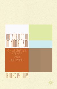 Produktbild: The Subject of Minimalism