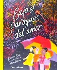 Bild vom Artikel Bajo el paraguas del amor vom Autor Davina Bell