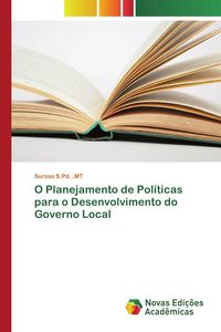 Produktbild: O Planejamento de Pol&iacute;ticas para o Desenvolvimento do Governo Local