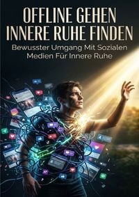 Produktbild: Offline Gehen Innere Ruhe Finden