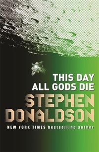 Produktbild: Donaldson, S: This Day All Gods Die