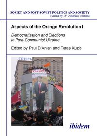 Produktbild: Aspects of the Orange Revolution I - Democratization and Elections in Post-Communist Ukraine