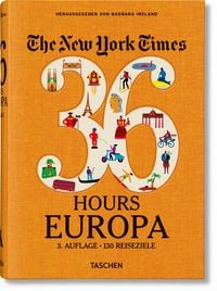 Bild vom Artikel NYT. 36 Hours. Europa. 3. Auflage vom Autor 