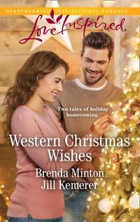 Produktbild: Western Christmas Wishes: His Christmas Family / A Merry Wyoming Christmas (Mills & Boon Love Inspired)