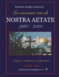 Produktbild: Les soixante ans de Nostra Aetate 1965-2025