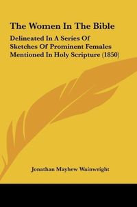 Produktbild: The Women In The Bible