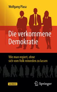 Produktbild: Die verkommene Demokratie