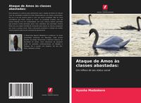 Produktbild: Ataque de Amos &agrave;s classes abastadas: