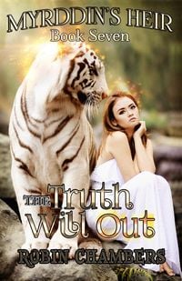 Produktbild: Book 7: The Truth Will Out (Myrddin's Heir, #7)