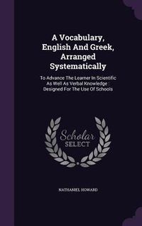 Produktbild: A Vocabulary, English And Greek, Arranged Systematically