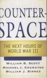 Produktbild: Counterspace: The Next Hours of World War III