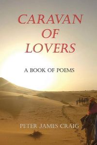 Produktbild: Caravan of Lovers: A Book of Poems