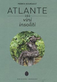 Produktbild: Atlante dei vini insoliti