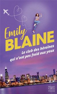Produktbild: Le club des h&eacute;ro&iuml;nes qui n'ont pas froid aux yeux