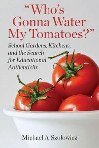 Produktbild: Who's Gonna Water My Tomatoes?