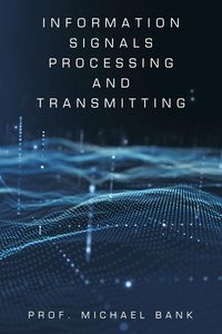 Produktbild: Information Signals Processing and Transmitting