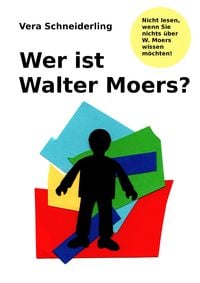 Produktbild: Wer ist Walter Moers?