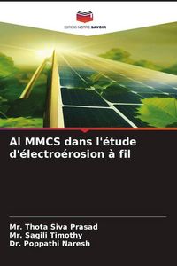 Produktbild: Al MMCS dans l'&eacute;tude d'&eacute;lectro&eacute;rosion &agrave; fil