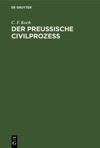 Produktbild: Der Preussische Civilprozess