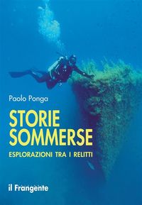 Produktbild: Storie sommerse. Esplorazioni tra i relitti