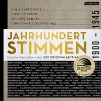 Produktbild: Jahrhundertstimmen 1900-1945 - Deutsche Geschichte in &uuml;ber 200 Originalaufnahmen