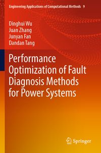 Produktbild: Performance Optimization of Fault Diagnosis Methods for Power Systems