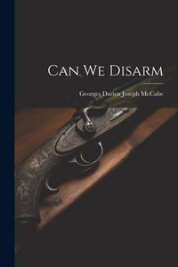 Produktbild: Can We Disarm