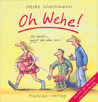 Produktbild: Oh Wehe!