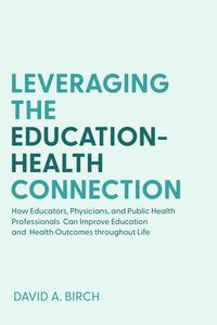 Produktbild: Leveraging the Education-Health Connection