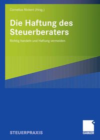 Produktbild: Die Haftung des Steuerberaters