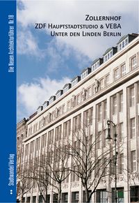 Produktbild: Zollernhof ZDF-Hauptstadtstudio & VEBA Berlin