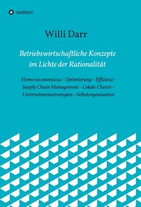 Produktbild: Betriebswirtschaftliche Konzepte im Lichte der Rationalit&auml;t