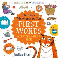 Produktbild: The Tiger Who Came to Tea: First Words: A lift-the-flap book