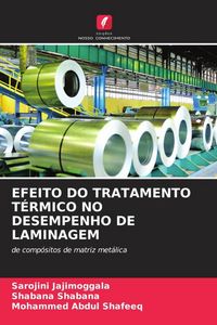 Produktbild: Efeito Do Tratamento T&eacute;rmico No Desempenho De Laminagem