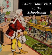 Produktbild: Santa Claus' Visit to the Schoolroom