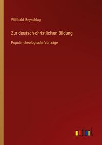 Produktbild: Zur deutsch-christlichen Bildung
