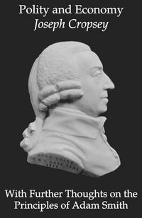Produktbild: Polity and Economy: Further Thoughts Principles of Adam Smith