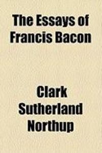 Produktbild: The Essays of Francis Bacon