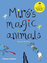 Bild vom Artikel Miró's Magic Animals vom Autor Antony Penrose